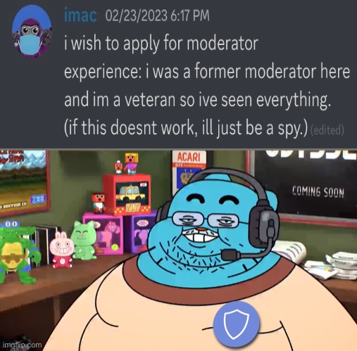 Discord mod | image tagged in discord mod | made w/ Imgflip meme maker