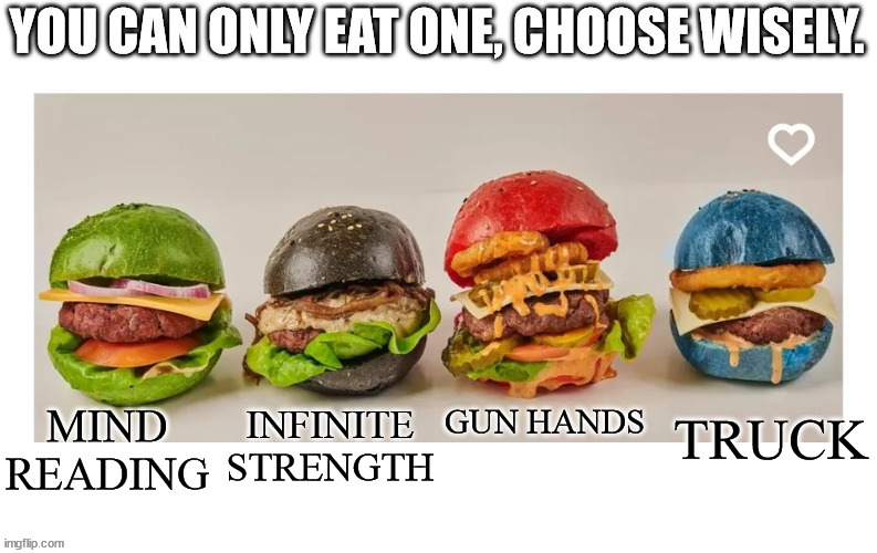 h | MIND READING; INFINITE STRENGTH; GUN HANDS; TRUCK | image tagged in american pills | made w/ Imgflip meme maker