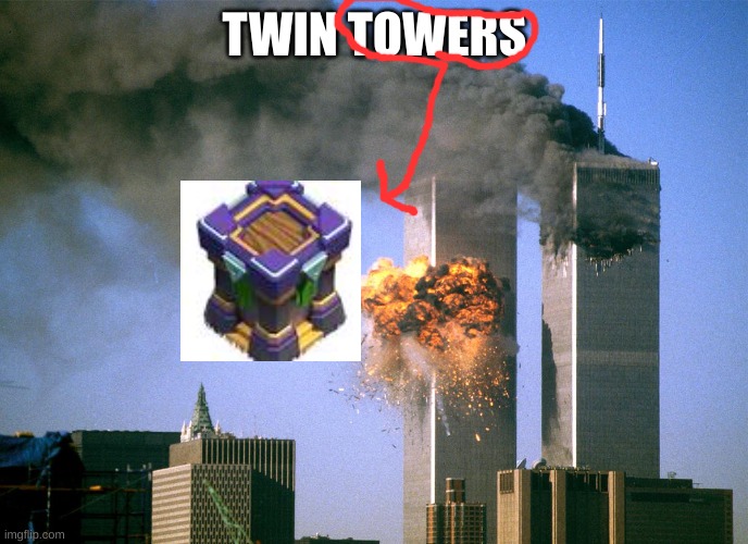 Twintowerz23Q_H7^ | TWIN TOWERS | image tagged in twintowerz23q_h7 | made w/ Imgflip meme maker
