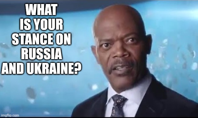 What's in Your Wallet | WHAT IS YOUR STANCE ON RUSSIA AND UKRAINE? | image tagged in what's in your wallet | made w/ Imgflip meme maker