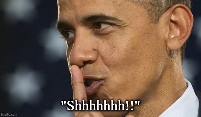 High Quality Obama Shhhh Blank Meme Template
