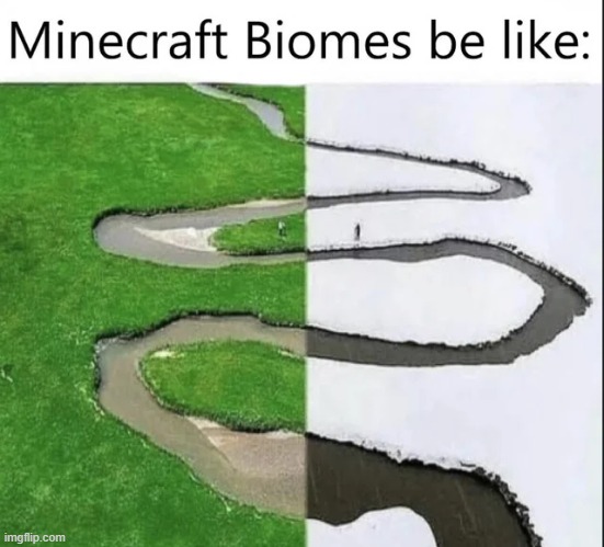 image tagged in minecraft,repost,minecraft memes,memes,funny,gaming | made w/ Imgflip meme maker