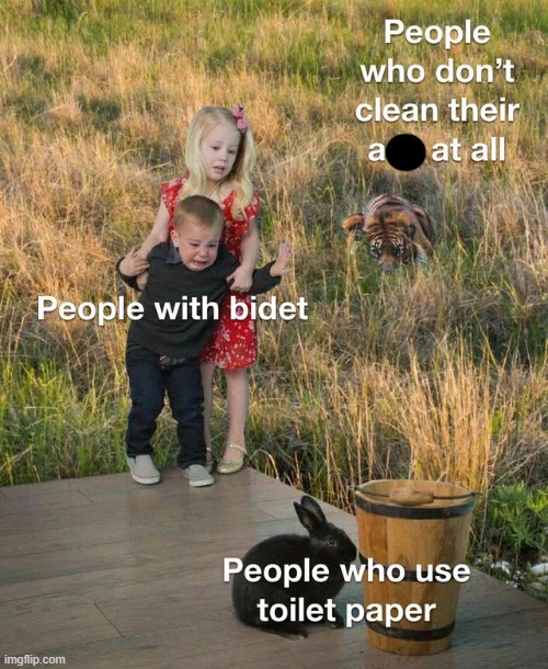 They are out there | image tagged in repost,memes,funny,children scared of rabbit,fun,meme | made w/ Imgflip meme maker