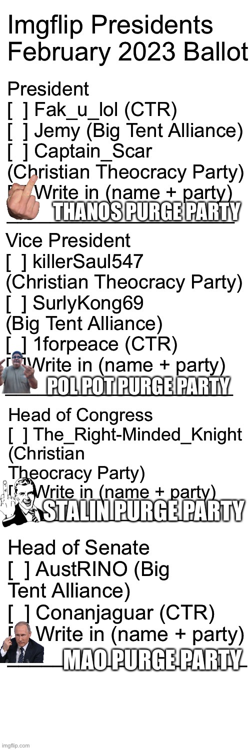When you vote 4 the first time in months | THANOS PURGE PARTY; POL POT PURGE PARTY; STALIN PURGE PARTY; MAO PURGE PARTY | made w/ Imgflip meme maker