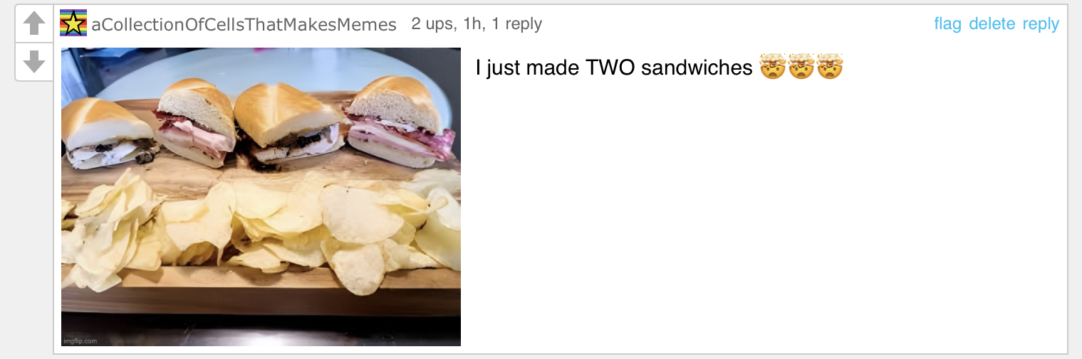 High Quality I just made TWO sandwiches Blank Meme Template