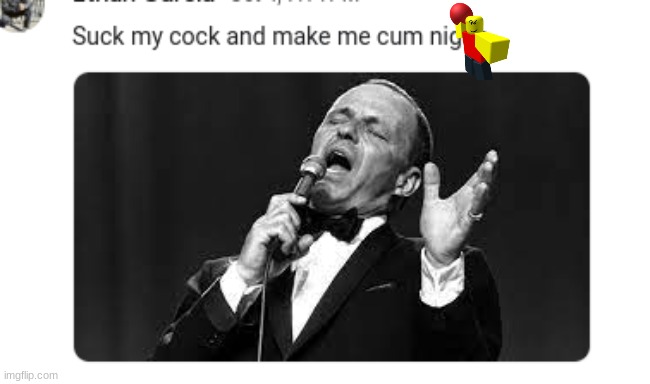 i love frank sinatra | made w/ Imgflip meme maker