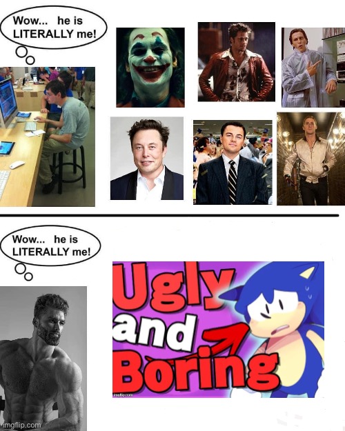 Yes I just stole this image, cry about it | image tagged in wow he is literally me | made w/ Imgflip meme maker