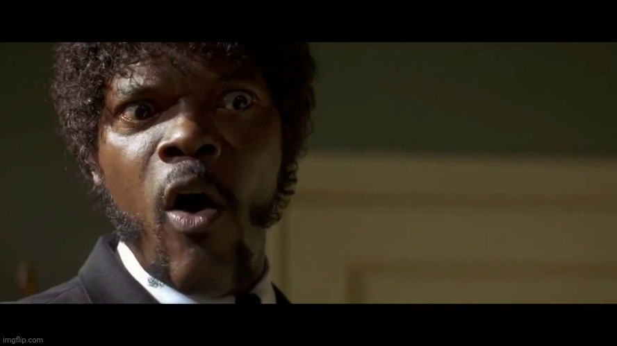 Jules Winfield Pulp Fiction | image tagged in jules winfield pulp fiction | made w/ Imgflip meme maker