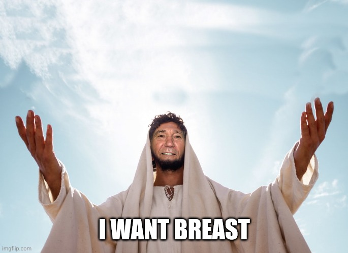peace | I WANT BREAST | image tagged in peace | made w/ Imgflip meme maker