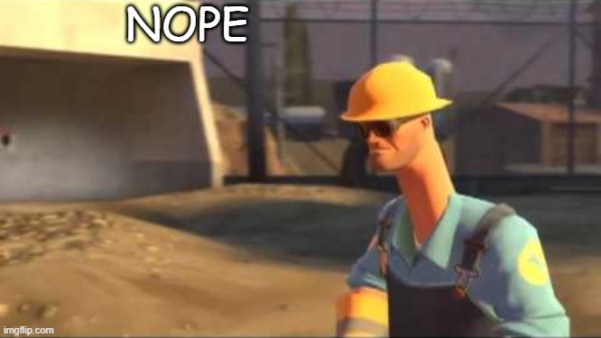 NOPE | image tagged in nope | made w/ Imgflip meme maker