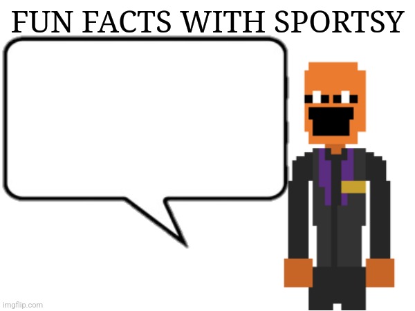 High Quality Fun Facts with Sportsy Blank Meme Template