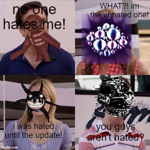 legit almost everyone hates a-90 | no one hates me! WHAT?! im the unhated one! i was hated until the update! you guys aren't hated? | image tagged in we're the miller | made w/ Imgflip meme maker