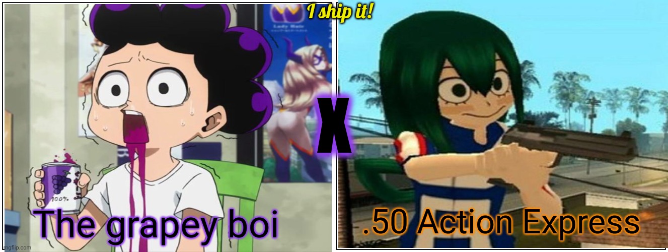 Worse ship of the day? | I ship it! X; The grapey boi; .50 Action Express | image tagged in memes,blank comic panel 2x1,mineta,50 action express,shipping | made w/ Imgflip meme maker