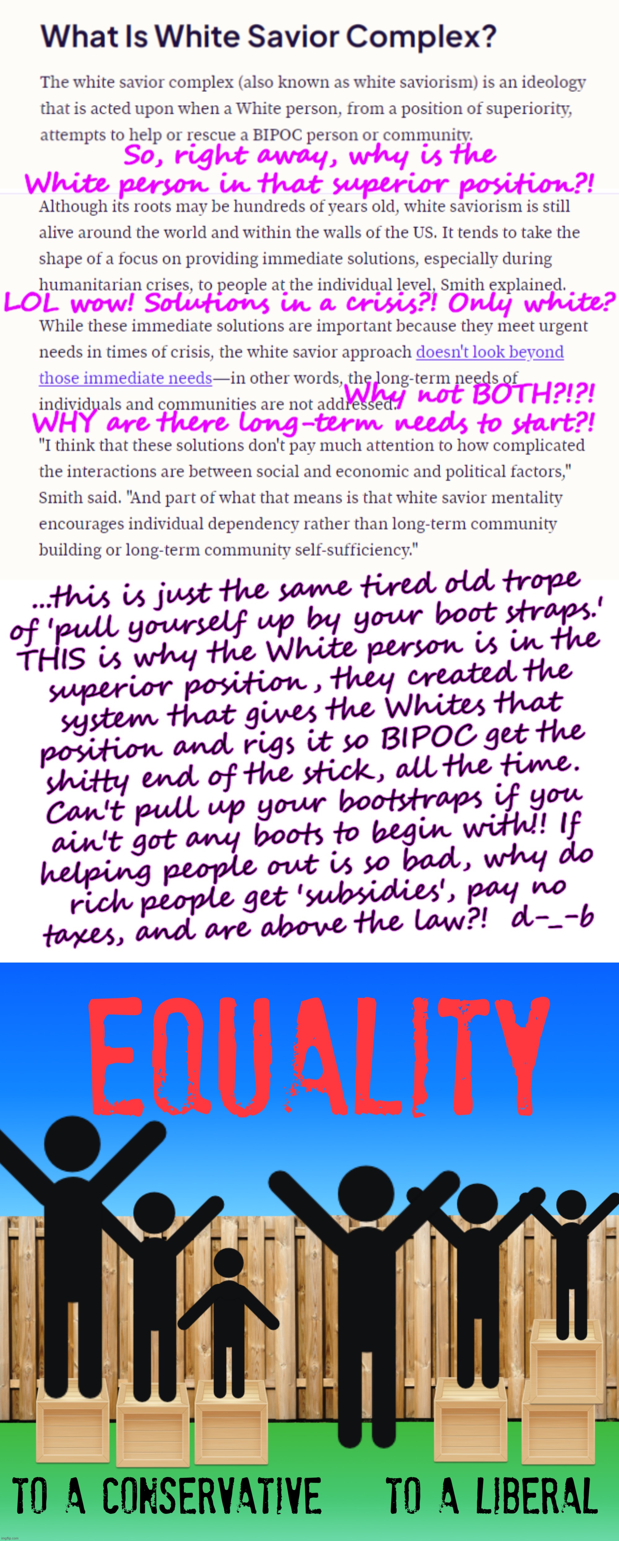 its all about equity... | image tagged in equality,inequality,equity,black and white,black lives matter,redlining | made w/ Imgflip meme maker