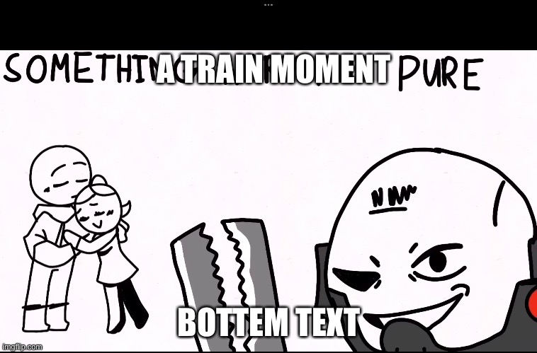 sundowner | A TRAIN MOMENT; BOTTEM TEXT | image tagged in meme,mgr,metal gear rising | made w/ Imgflip meme maker