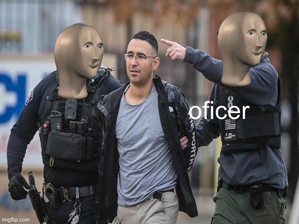 Make a meme out of this with the link in the comments | oficer | made w/ Imgflip meme maker