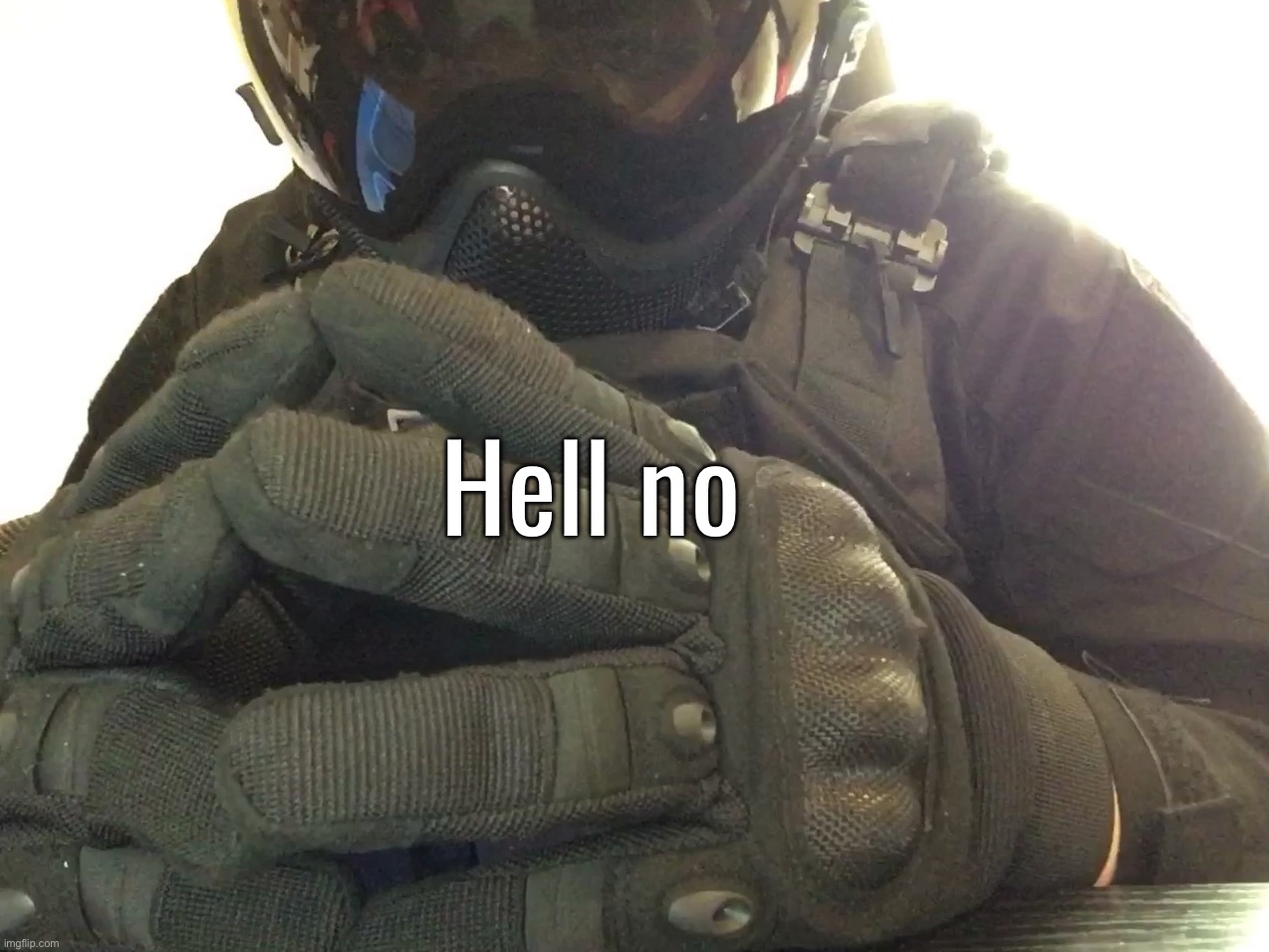 Hell no | made w/ Imgflip meme maker