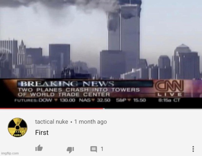 Cursed 9/11 | image tagged in dark humor,911,memes,9/11,cursed,comments | made w/ Imgflip meme maker