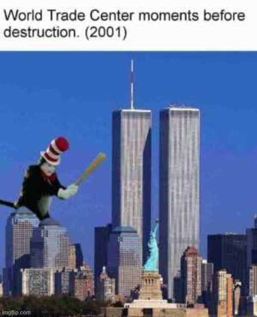 image tagged in dark humor,cursed,memes,911,9/11,repost | made w/ Imgflip meme maker