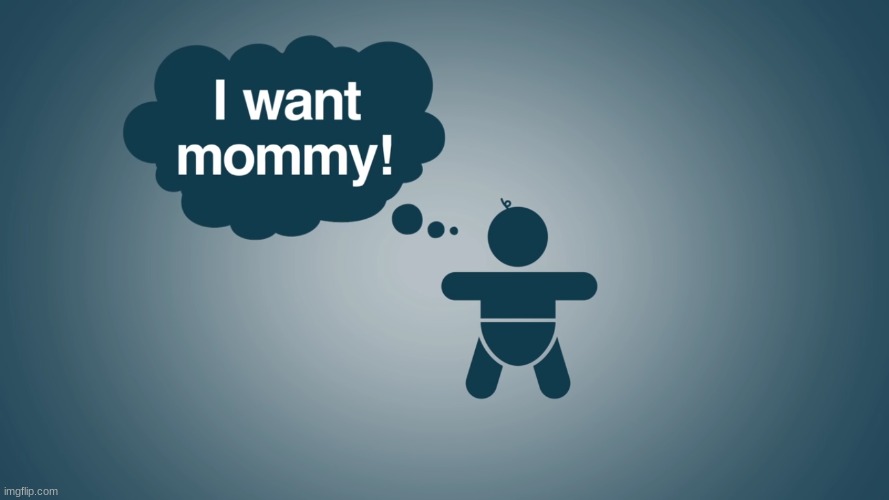 MOMMY MILKE-( the boys ask that i dont finish the sentence) | made w/ Imgflip meme maker