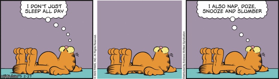 Garfield Comic #26. Since I wasn't able to post the usual comics yesterday, I'm going to do double the usual again. | image tagged in garfield,comics/cartoons | made w/ Imgflip meme maker