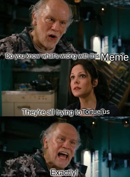 THE MEMES TORTUE USSS | Meme; Tortue us | image tagged in do you know what's wrong with this country | made w/ Imgflip meme maker
