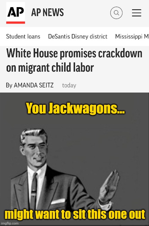 Joe is going to bring those iPhone jobs back to America | You Jackwagons... might want to sit this one out | image tagged in kill yourself guy,child labor,white house,joe biden,illegal immigration | made w/ Imgflip meme maker