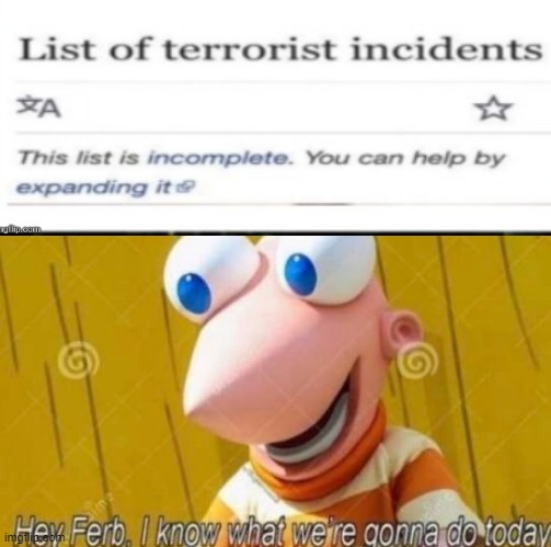 Hey Ferb | image tagged in dark humor | made w/ Imgflip meme maker