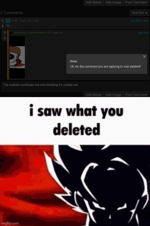 image tagged in i saw what you deleted | made w/ Imgflip meme maker