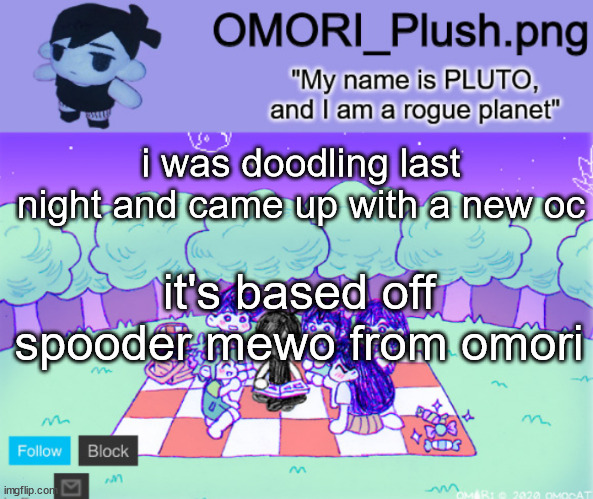 omor plush | i was doodling last night and came up with a new oc; it's based off spooder mewo from omori | image tagged in omor plush | made w/ Imgflip meme maker