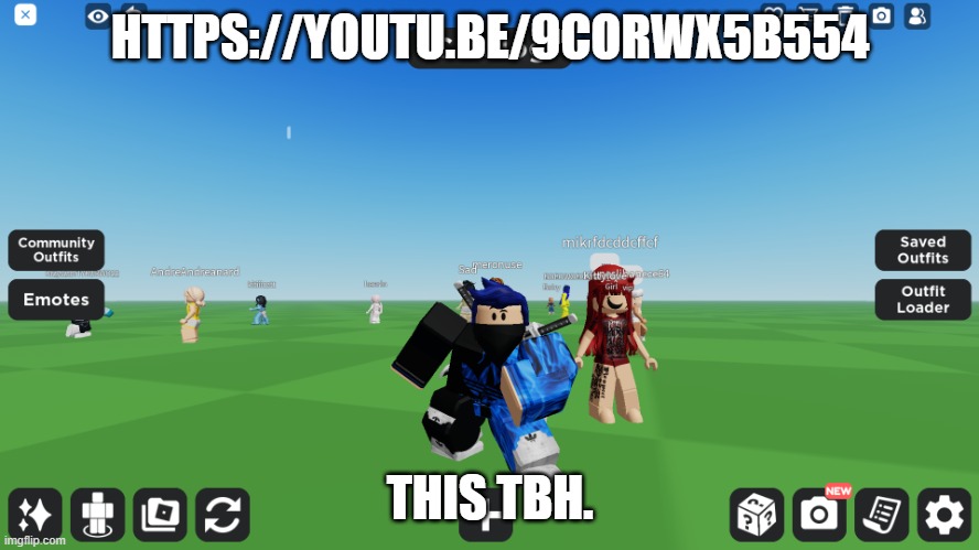 Zero the robloxian | HTTPS://YOUTU.BE/9CORWX5B554; THIS TBH. | image tagged in zero the robloxian | made w/ Imgflip meme maker