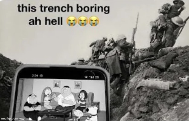 Kids with short attention spans in war: | made w/ Imgflip meme maker