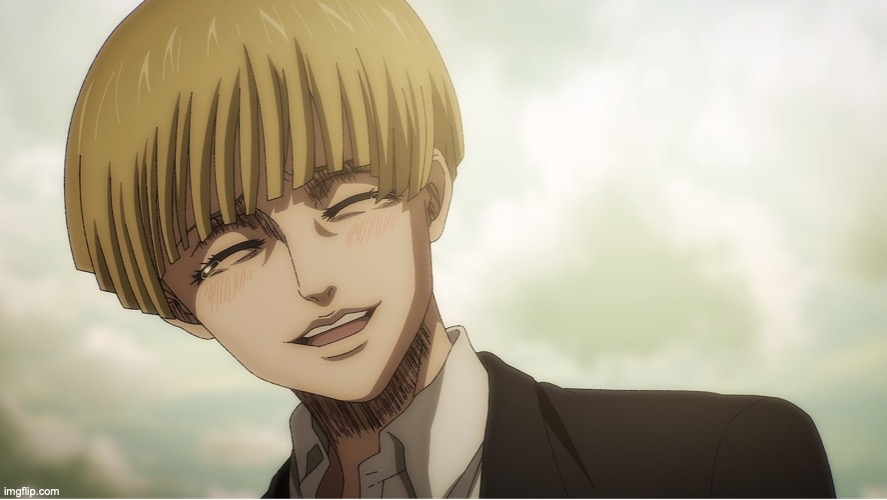 Armin Smile | image tagged in armin smile | made w/ Imgflip meme maker