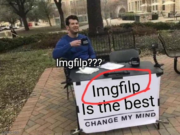 Imgfilp??? | made w/ Imgflip meme maker