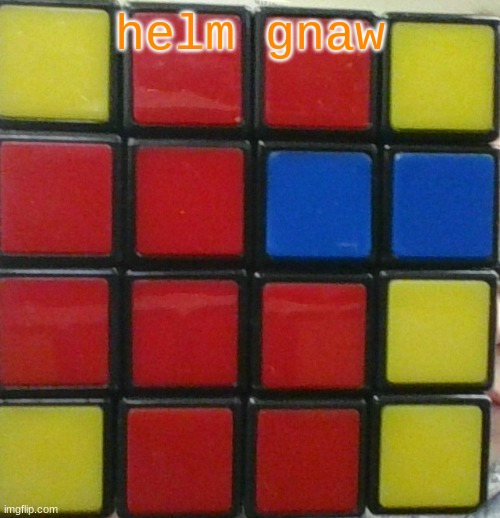 helm gnaw | helm gnaw | image tagged in a | made w/ Imgflip meme maker