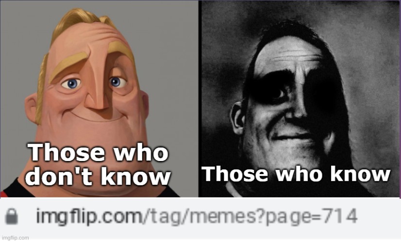 the last page | image tagged in those who dont know vs those who know,fun,funny memes,funstream,fonnay | made w/ Imgflip meme maker