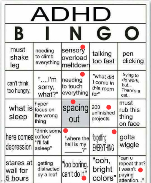 My ADHD Bingo | image tagged in adhd bingo,adhd,bingo,autism | made w/ Imgflip meme maker