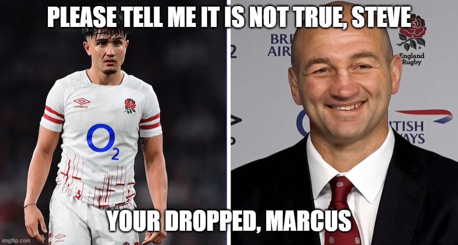  PLEASE TELL ME IT IS NOT TRUE, STEVE; YOUR DROPPED, MARCUS | made w/ Imgflip meme maker