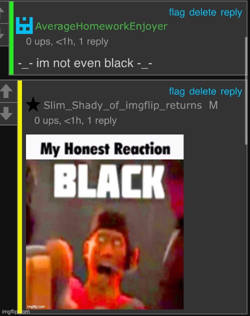 (Black guy note (vik): BLACK) | made w/ Imgflip meme maker