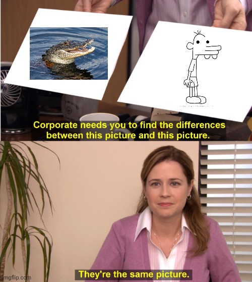 Manny is an alligator | image tagged in memes,they're the same picture,diary of a wimpy kid | made w/ Imgflip meme maker