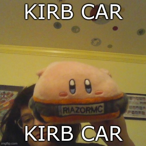 KIRB CAR; KIRB CAR | made w/ Imgflip meme maker