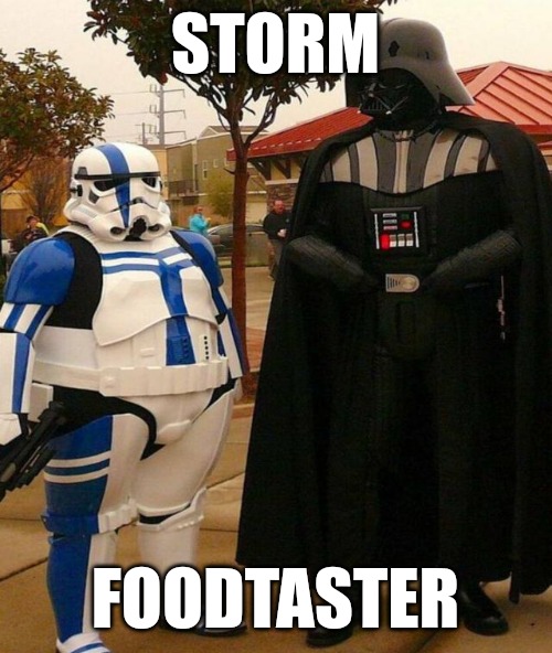 Storm truck drivers storm pilots | STORM; FOODTASTER | made w/ Imgflip meme maker