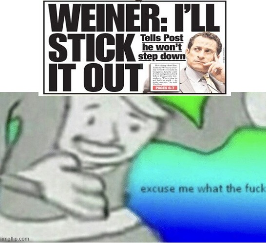 ? | image tagged in excuse me wtf blank template | made w/ Imgflip meme maker