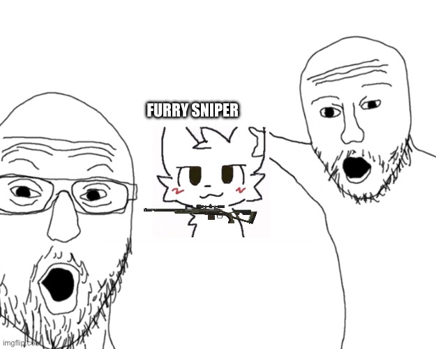 New tf2 update | FURRY SNIPER | image tagged in two soy jacks | made w/ Imgflip meme maker