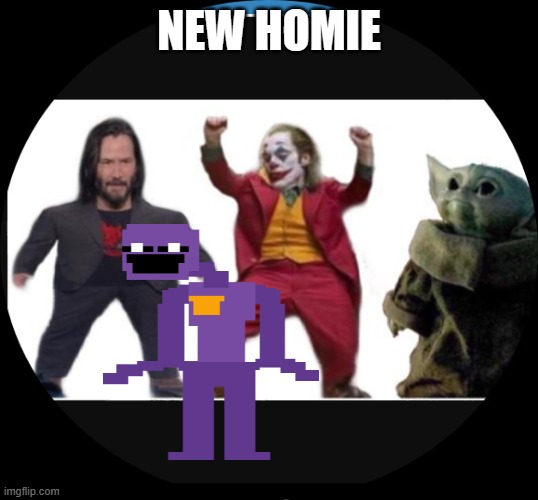 The boys | NEW HOMIE | image tagged in the boys | made w/ Imgflip meme maker