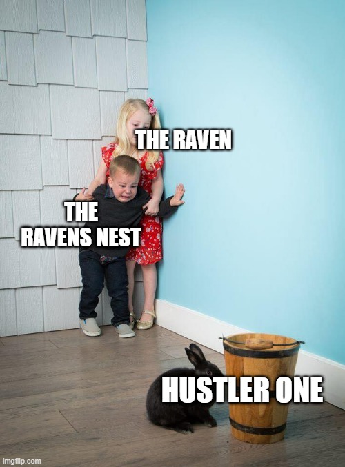 an armored core meme for all yall | THE RAVEN; THE RAVENS NEST; HUSTLER ONE | image tagged in kids afraid of rabbit,armored core,nineball | made w/ Imgflip meme maker