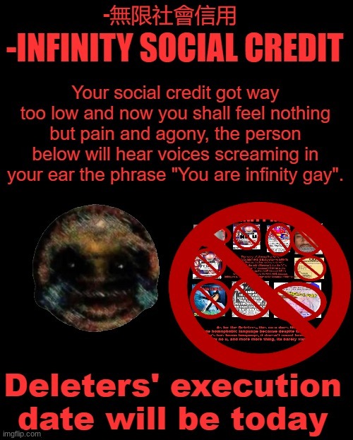 @Yarrick, please delete yoursel-I MEAN, my lawyer has instructed me not to say that, so i mean your account. | image tagged in -infinity social credit | made w/ Imgflip meme maker