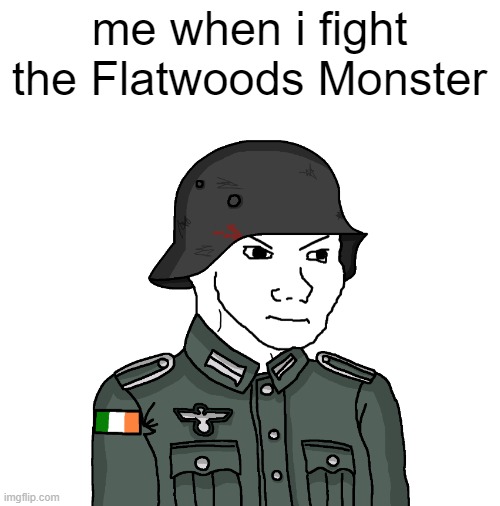 Flatwoods Monster Wojak | me when i fight the Flatwoods Monster | image tagged in wojak,original meme | made w/ Imgflip meme maker
