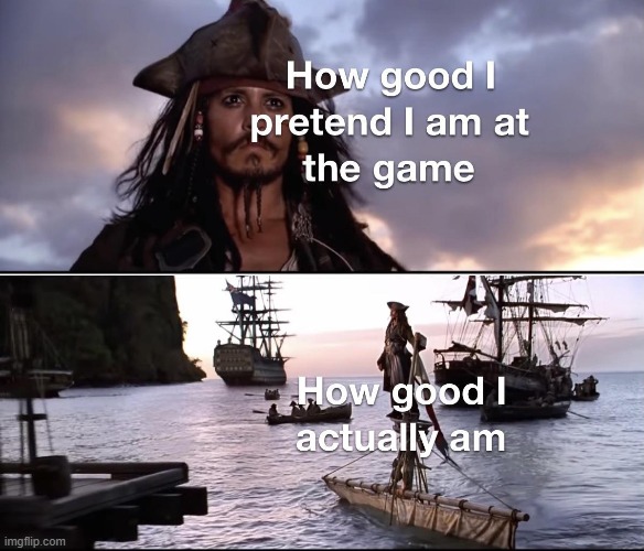 fr | image tagged in pirates,pirate,gaming,repost,memes,funny | made w/ Imgflip meme maker
