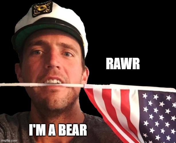 Definitely A Bear | RAWR; I'M A BEAR | image tagged in owen benjamin,bears,lgbtq | made w/ Imgflip meme maker